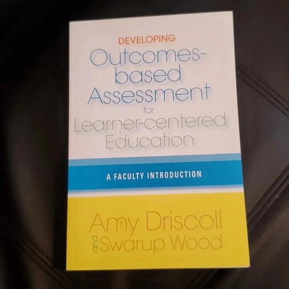 Developing Outcomes-Based Assessment for Learner-Centered Education: A F… - Picture 1 of 2